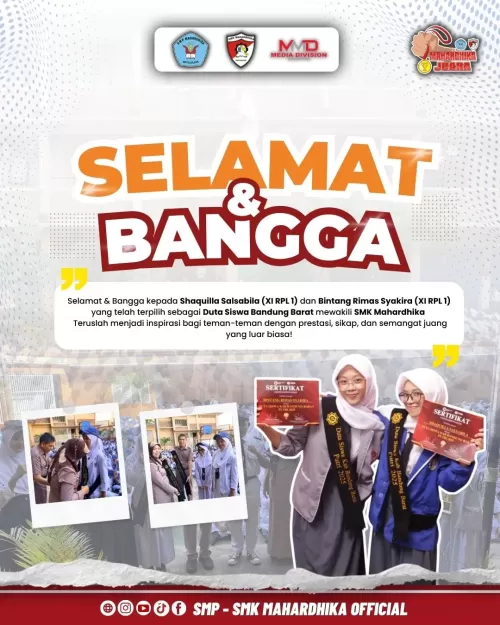 Shaquilla Salsabila (XI RPL 1/OSIS) dan Bintang Rimas Syakira (XI RPL 1/MPK) yang telah terpilih sebagai Duta Siswa Bandung Barat mewakili SMK Mahardhika ??